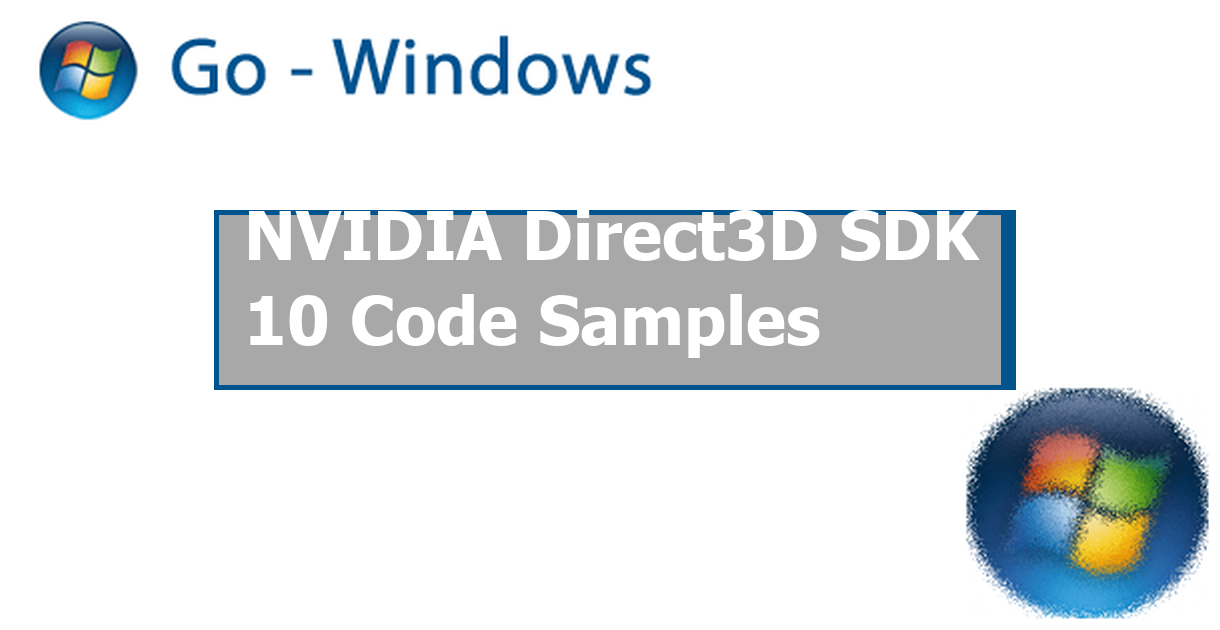 NVIDIA Direct3D SDK 10 Code Samples News