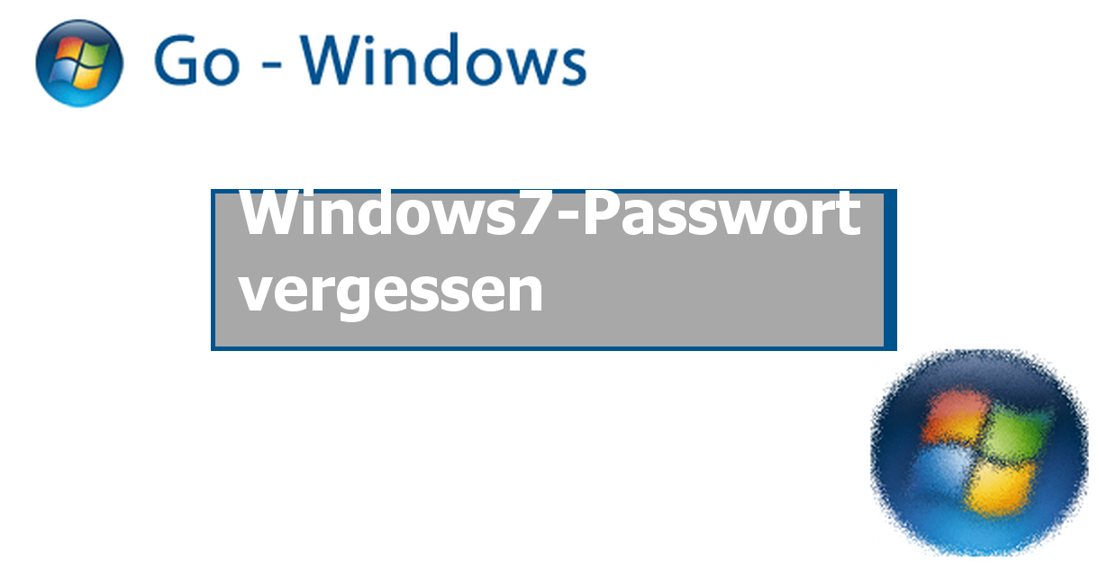 Windows7 Passwort Vergessen