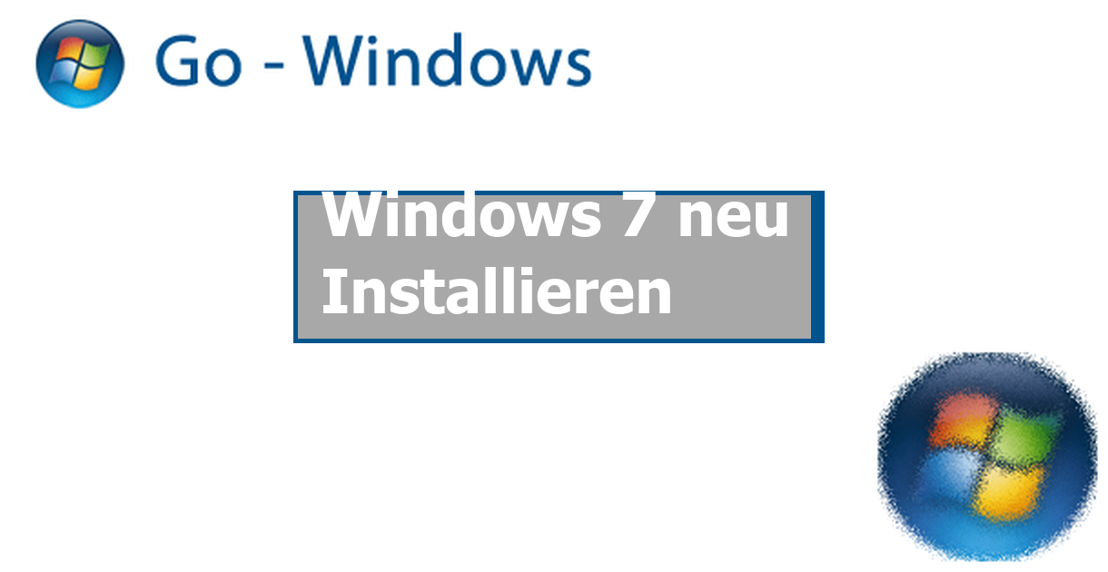 Windows 7 neu Installieren Windows 7 Forum