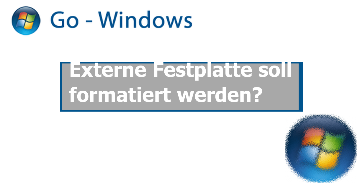 Externe Festplatte Soll Formatiert Werden Pc Hardware Treiber
