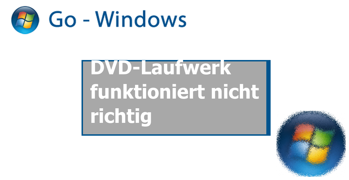 Dvd Laufwerk Wird Nicht Angezeigt Windows 8 www.go-windows.de