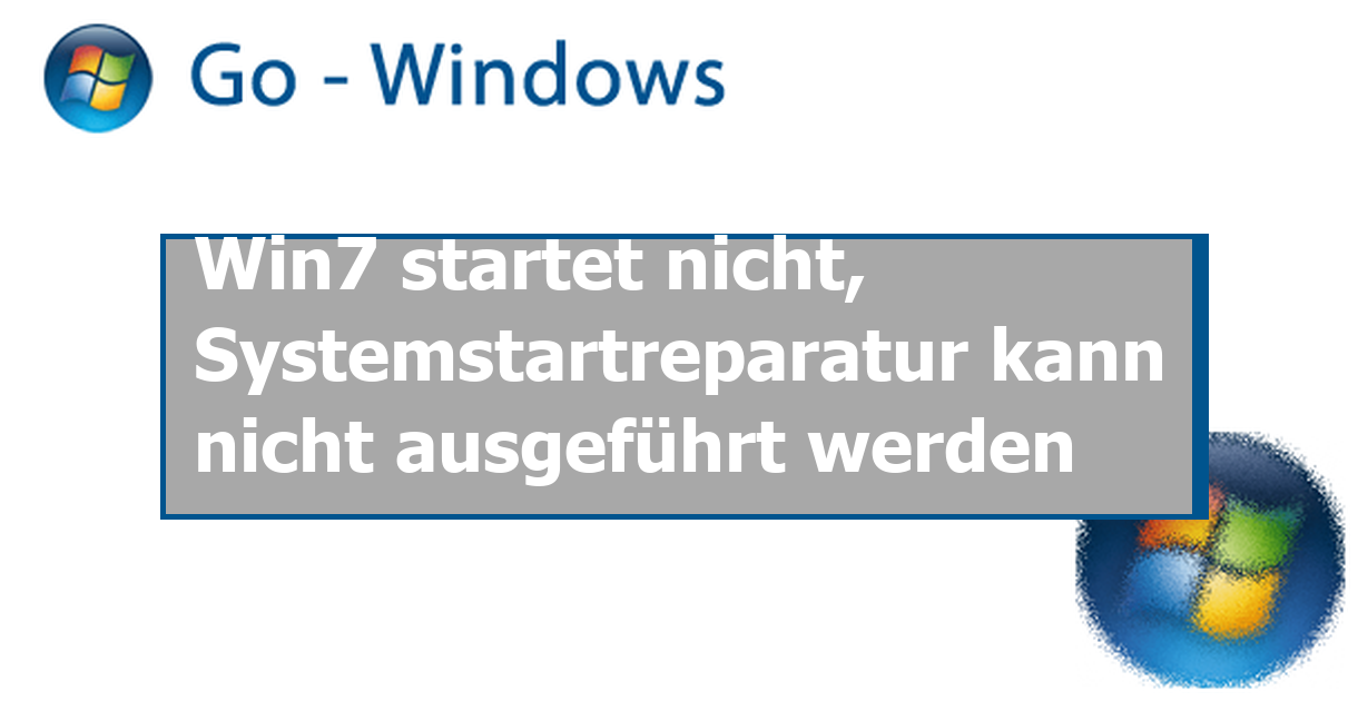 Win7 startet nicht, Systemstartreparatur kann nicht ausgeführt werden Windows 7 Forum