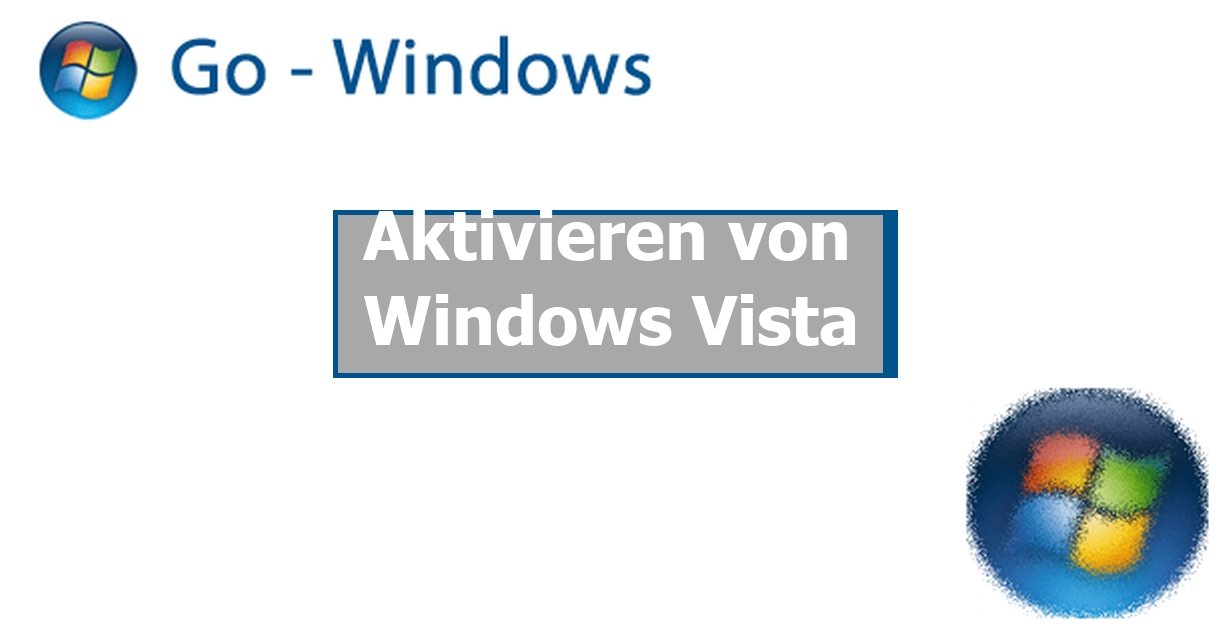 Aktivieren von Windows Vista Windows Vista Forum
