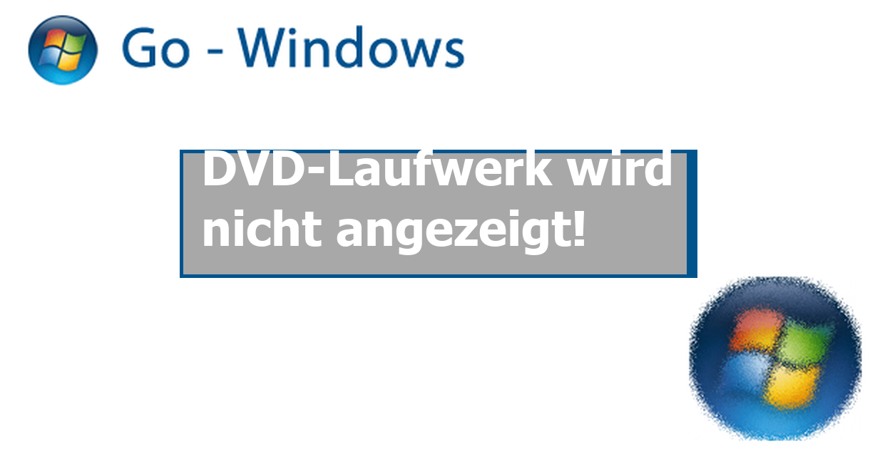 Windows Xp Cd Laufwerk Wird Nicht Angezeigt