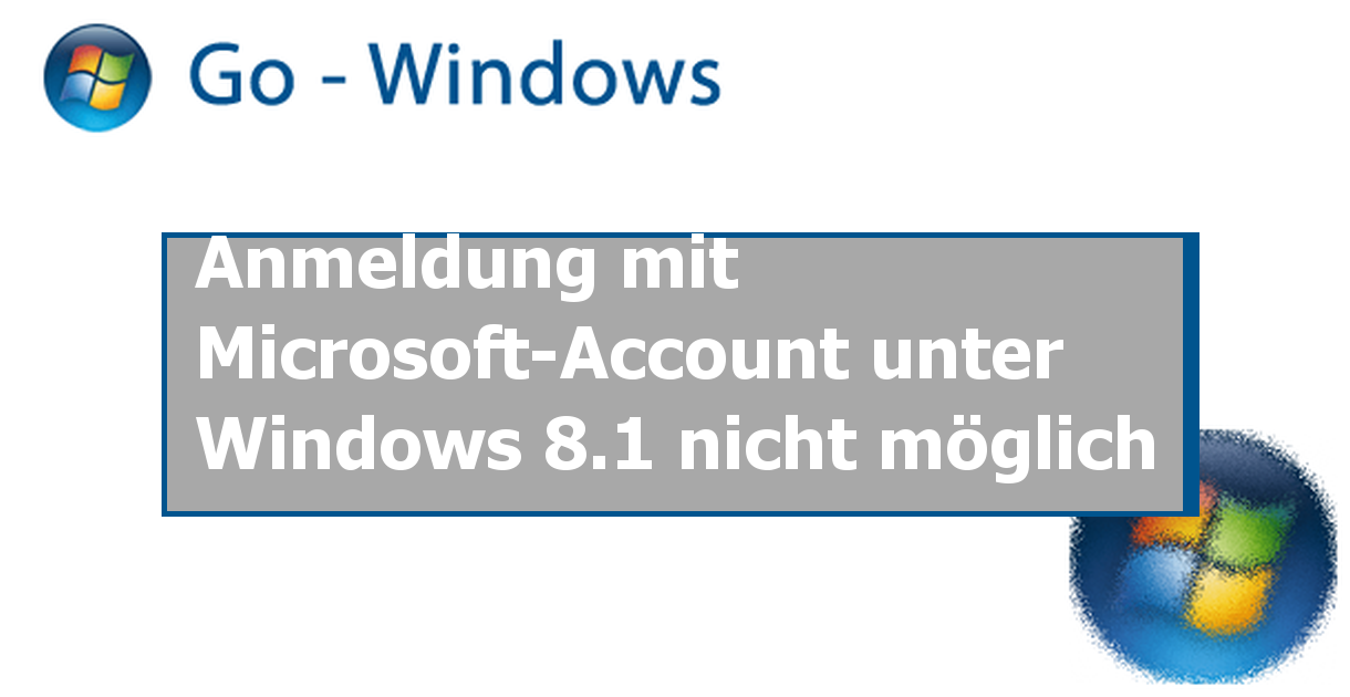 Windows 8 Anmeldung Nicht MГ¶glich